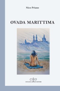 Immagine copertina libro Ovada marittima. Poesia di collina presumendo il mare