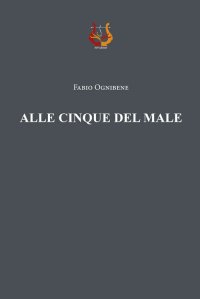 Immagine copertina libro Alle cinque del male