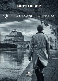 Immagine copertina libro Quella casa sulla strada