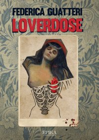 Immagine copertina libro Loverdose