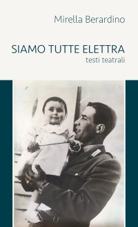 Immagine copertina libro Siamo tutte Elettra