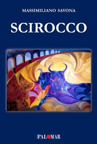 Immagine copertina libro Scirocco. Nuova ediz.