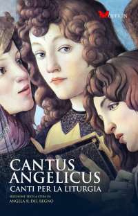 Immagine copertina libro Cantus Angelicus. Canti per la liturgia. Nuova ediz.