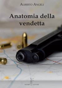 Immagine copertina libro Anatomia della vendetta