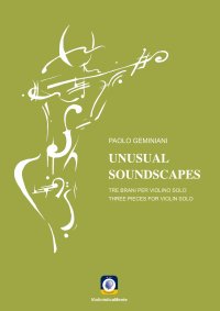 Immagine copertina libro Unusual soundscapes. Tre brani per tre violini solo. Partitura
