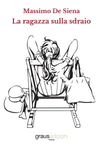 Immagine copertina libro La ragazza sulla sdraio