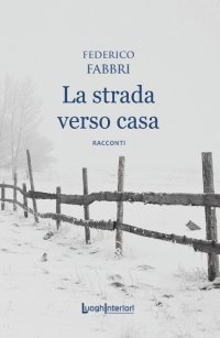 Immagine copertina libro La strada verso casa