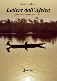 Immagine copertina libro Lettere dall’Africa. Vol. 1: Nigeria 2003-2007