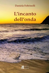 Immagine copertina libro L'incanto dell'onda