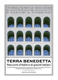 Immagine copertina libro Terra benedetta. Racconti d'Italia e di grandi italiani