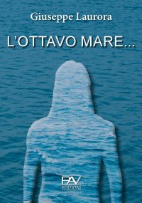 Immagine copertina libro L'ottavo mare...
