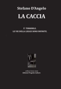 Immagine copertina libro La caccia