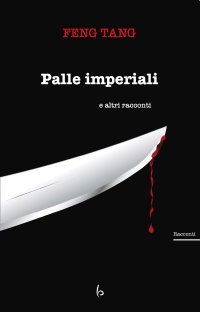 Immagine copertina libro Palle imperiali e altri racconti