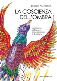 Immagine copertina libro La coscienza dell'ombra. L'espiazione della pena come cammino di liberazione