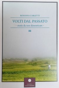Immagine copertina libro Volti dal passato. Storie da non dimenticare