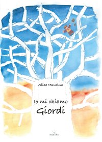 Immagine copertina libro Io mi chiamo Giordi