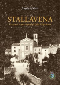 Immagine copertina libro Stallavena. Un paese e una comunità della Valpantena