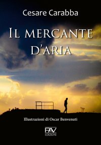 Immagine copertina libro Il mercante d'aria