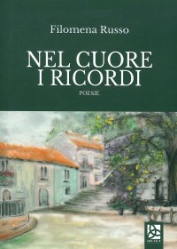 Immagine copertina libro Nel cuore i ricordi
