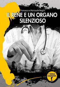 Immagine copertina libro Il rene è un organo silenzioso