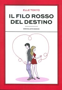 Immagine copertina libro Il filo rosso del destino