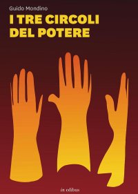 Immagine copertina libro I tre circoli del potere. Nuova ediz.