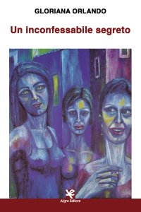Immagine copertina libro Un inconfessabile segreto