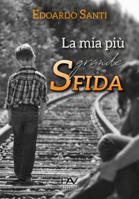 Immagine copertina libro La mia più grande sfida