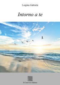Immagine copertina libro Intorno a te