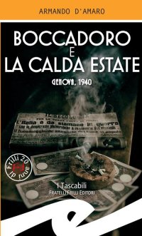 Immagine copertina libro Boccadoro e la calda estate. Genova, 1940