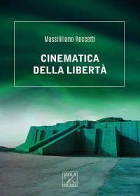 Immagine copertina libro Cinematica della libertà