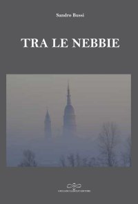 Immagine copertina libro Tra le nebbie