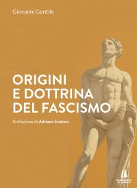 Immagine copertina libro Origini e dottrina del fascismo