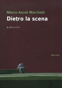 Immagine copertina libro Dietro la scena