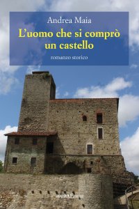 Immagine copertina libro L'uomo che si comprò un castello