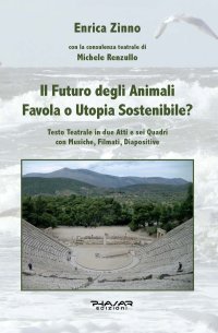 Immagine copertina libro Il futuro degli animali. Favola o utopia sostenibile?