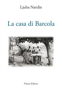 Immagine copertina libro La casa di Barcola