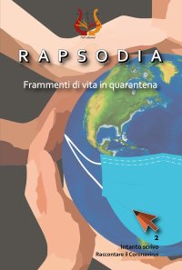 Immagine copertina libro Rapsodia. Frammenti di vita in quarantena