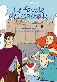 Immagine copertina libro Le favole del Castello