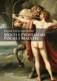 Immagine copertina libro Molti i professori. Pochi i maestri