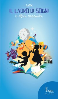 Immagine copertina libro Il ladro di sogni e altri racconti