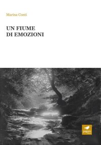 Immagine copertina libro Un fiume di emozioni. Con Segnalibro