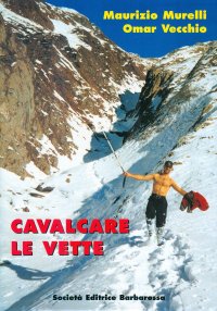 Immagine copertina libro Cavalcare le vette