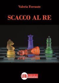 Immagine copertina libro Scacco al Re