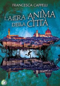 Immagine copertina libro L'altra anima della città