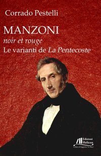 Immagine copertina libro Manzoni noir et rouge. Le varianti de «La Pentecoste»