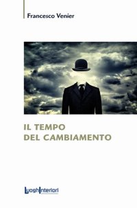 Immagine copertina libro Il tempo del cambiamento