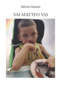 Immagine copertina libro Vai Matteo vai