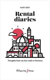 Immagine copertina libro Rental diaries. Thoughts from my four walls in Florence