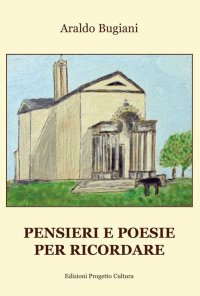 Immagine copertina libro Pensieri e poesie per ricordare